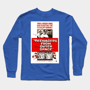 Classic Science Fiction Movie Poster - Teenagers from Outer Space Long Sleeve T-Shirt